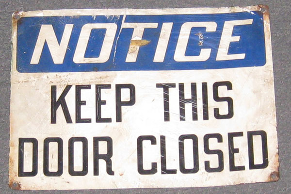 Sign-Notice Keep This Door Closed, stock number S-0041