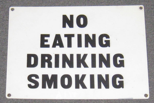 Sign-No Eating Drinking Smoking, stock number S-0113