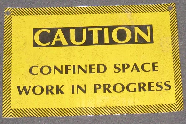 Sign-Caution confined space work in progress, stock number S-0183