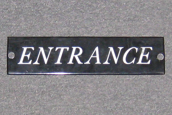 Sign-Entrance, stock number S-0303