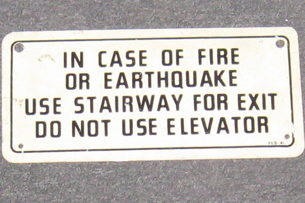 Sign-In Case of Fire or Earthquake Use Stairway For Exit Do Not Use Elevator, stock number S-0395