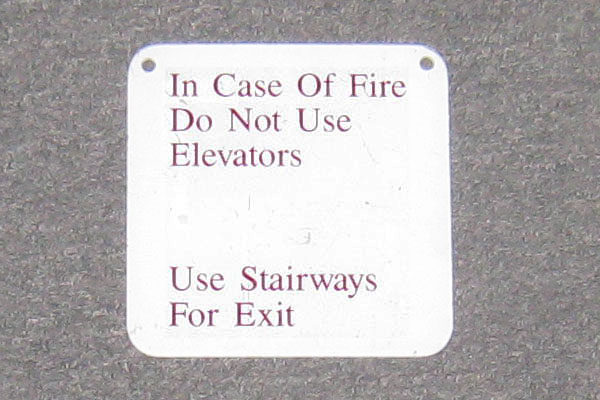 Sign-In Case Of Fire D Not Use Elevators Use Stairways For Exit, stock number S-0433