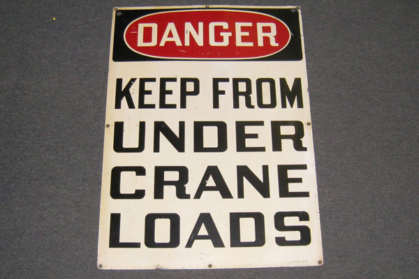 Sign-Danger Keep From Under Crane Loads, stock number S-0479
