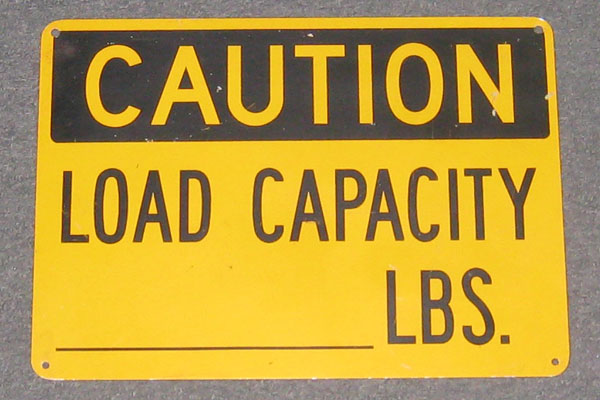 Sign-Caution Load Capacity ____ LBS, stock number S-0639