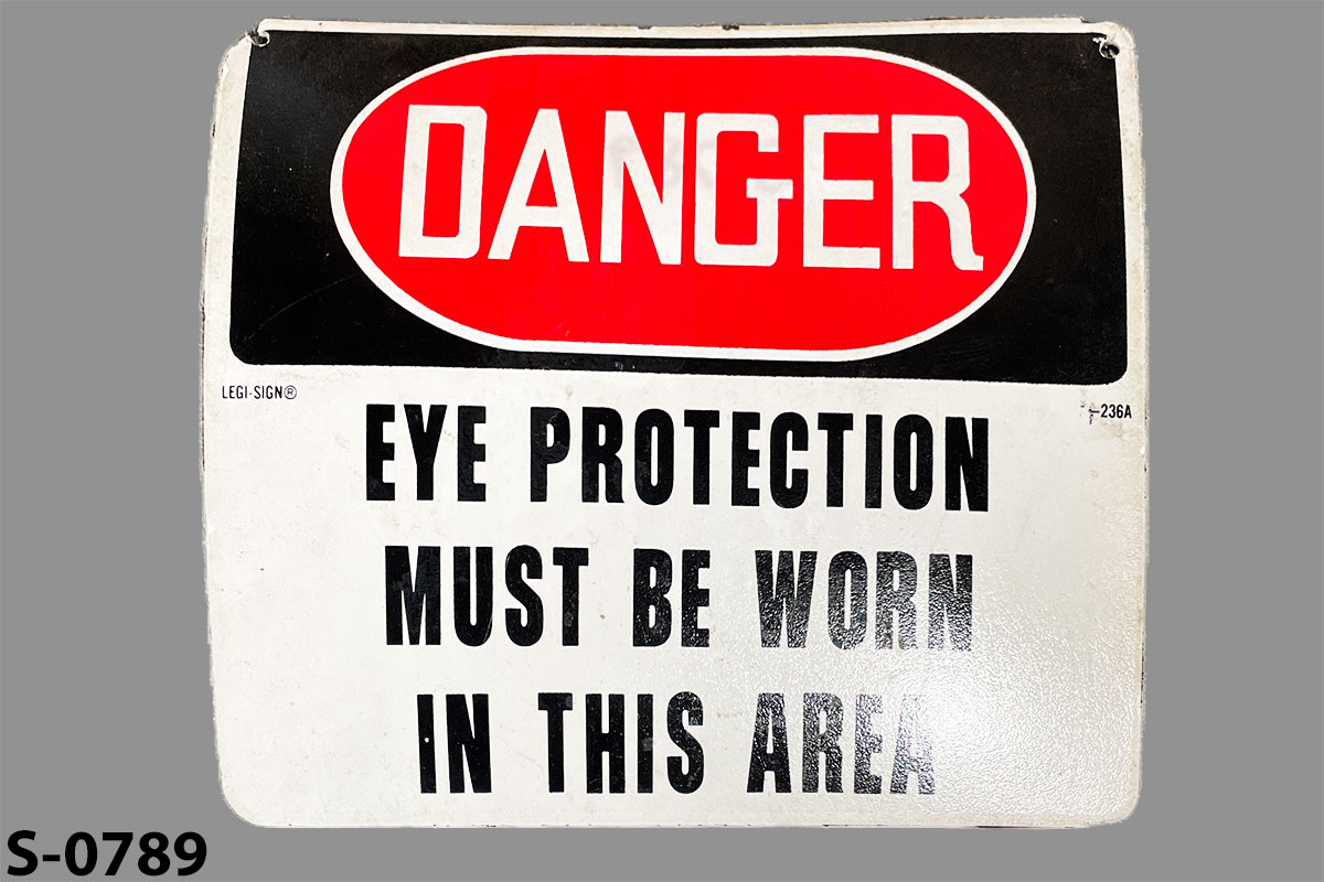 Sign-Danger Eye Protection Must Be Worn In This Area, stock number S-0789