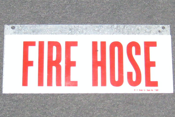 Sign-Fire Hose, stock number S-1001