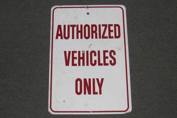 Sign-Authorized Vehicles Only, stock number S-1071