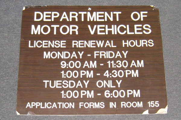 Sign-Department Of Motor Vehicles License Renewal Hours Monday-Friday, stock number S-1158