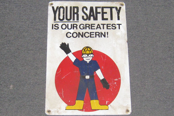 Sign-Your Safety Is Our Greatest Concern, stock number S-1353