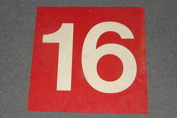 Sign-Red w/ white #'s 16, stock number S-1483