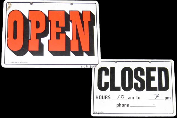 Sign-Open / Closed- Hours 10am to 7 pm, stock number S-1489