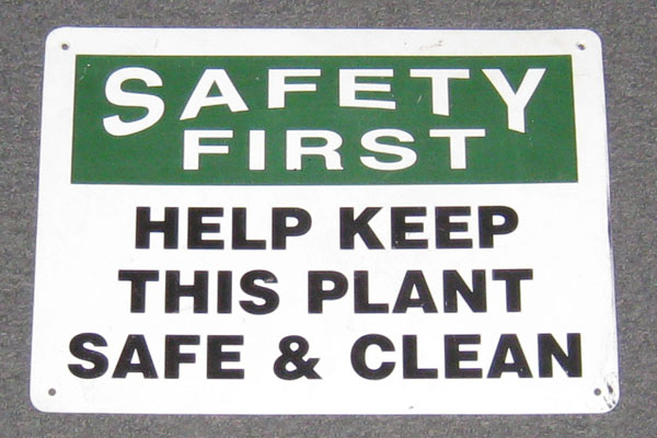 Sign-Safety First Help Keep This Plant Safe & Clean, stock number S-1503