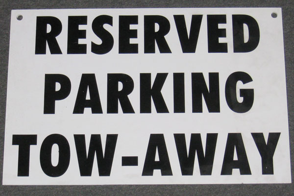 Sign-Reserved Parking Tow-Away, stock number S-1708
