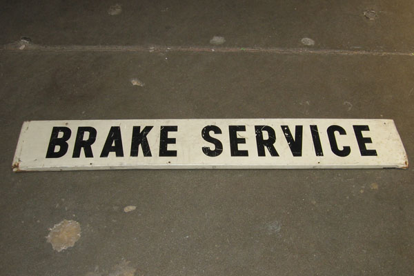Sign-Brake Service, stock number S-1815
