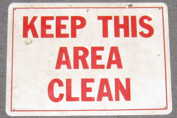 Sign-Keep This Area Clean, stock number S-1826