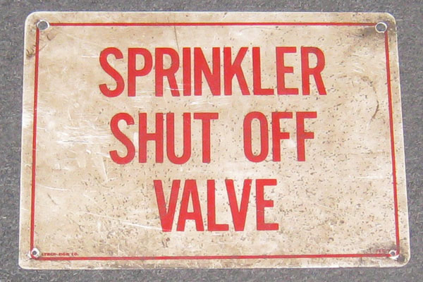 Sign-Sprinkler Shut-Off Valve, stock number S-1827