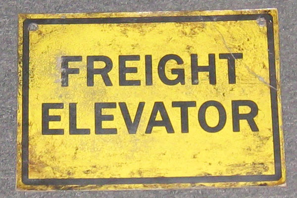 Sign-Freight Elevator, stock number S-1997