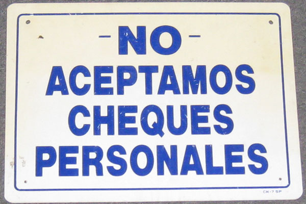 Sign-Spanish-No Aceptamos Cheques Personales, stock number S-2064