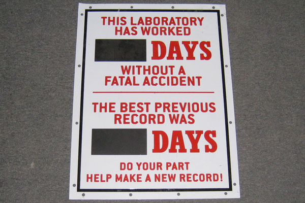 Sign-This Laboratory Has Worked _ Days Without A Fatal Accident..., stock number S-2169