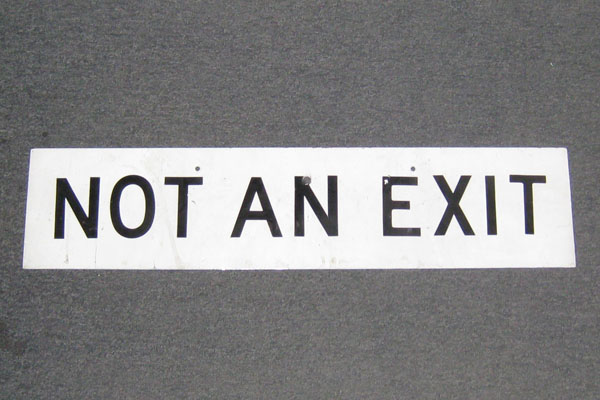 Sign-Not An Exit, stock number S-2182