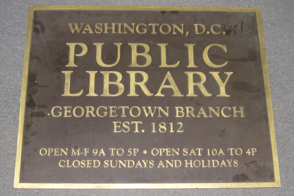 Sign-Washington D.C. Public Library Georgetown Branch Est. 1812, stock number S-2228