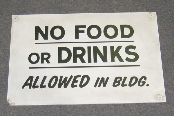 Sign-No food or drinks allowed in bldg., stock number S-2357