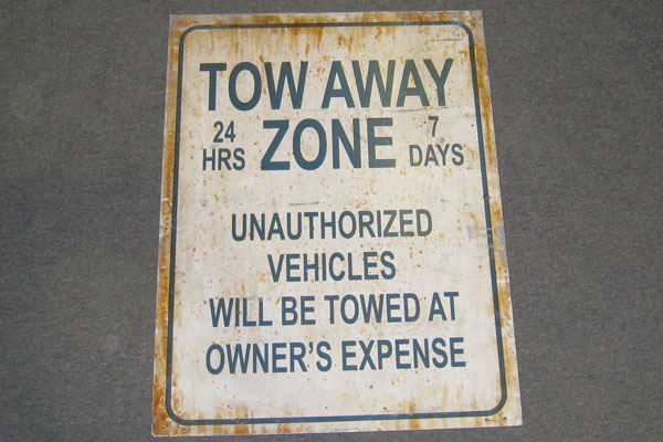 Sign-Tow away zone 24 hrs 7 days unauthorized vehicles will be towed at owner's, stock number S-2365