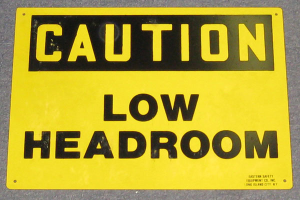 Sign-Caution Low Headroom, stock number S-2414