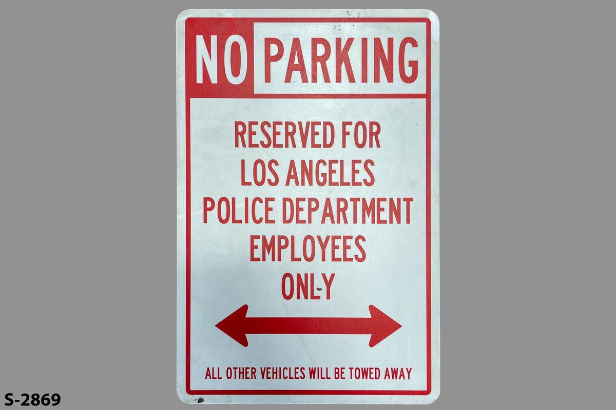 Sign-No Parking Reserved for LAPD Employees <---->, stock number S-2869