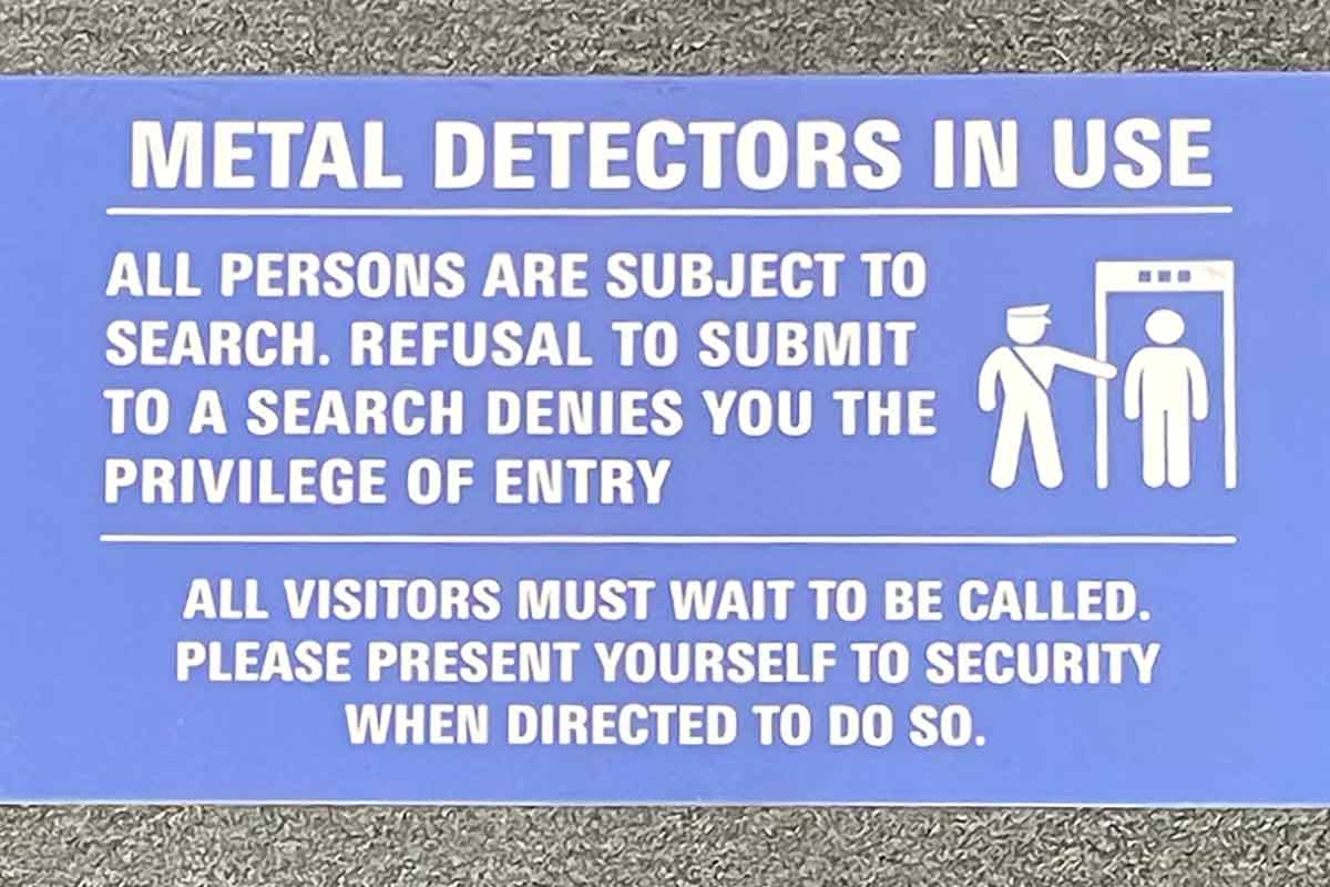 Sign-Metal Detectors In Use All Persons Are Subject To Search... wht/blue, stock number S-2942