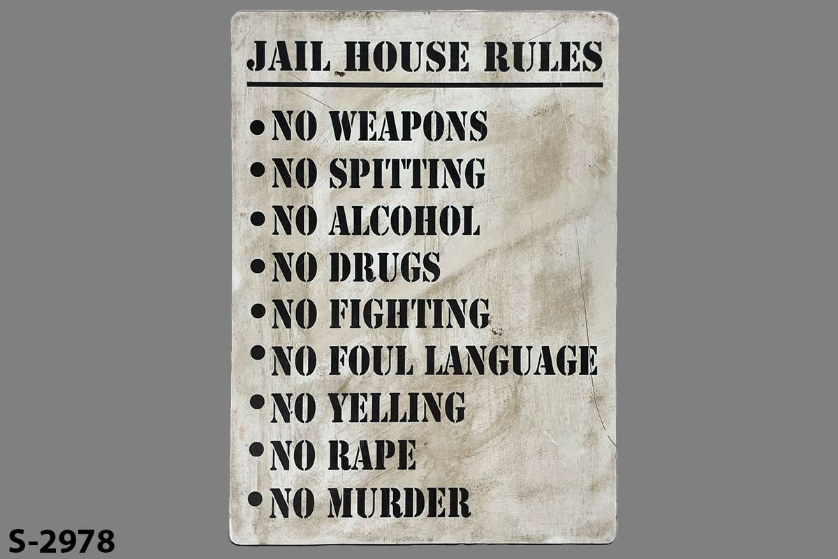 Sign-Jail House Rules, stock number S-2978