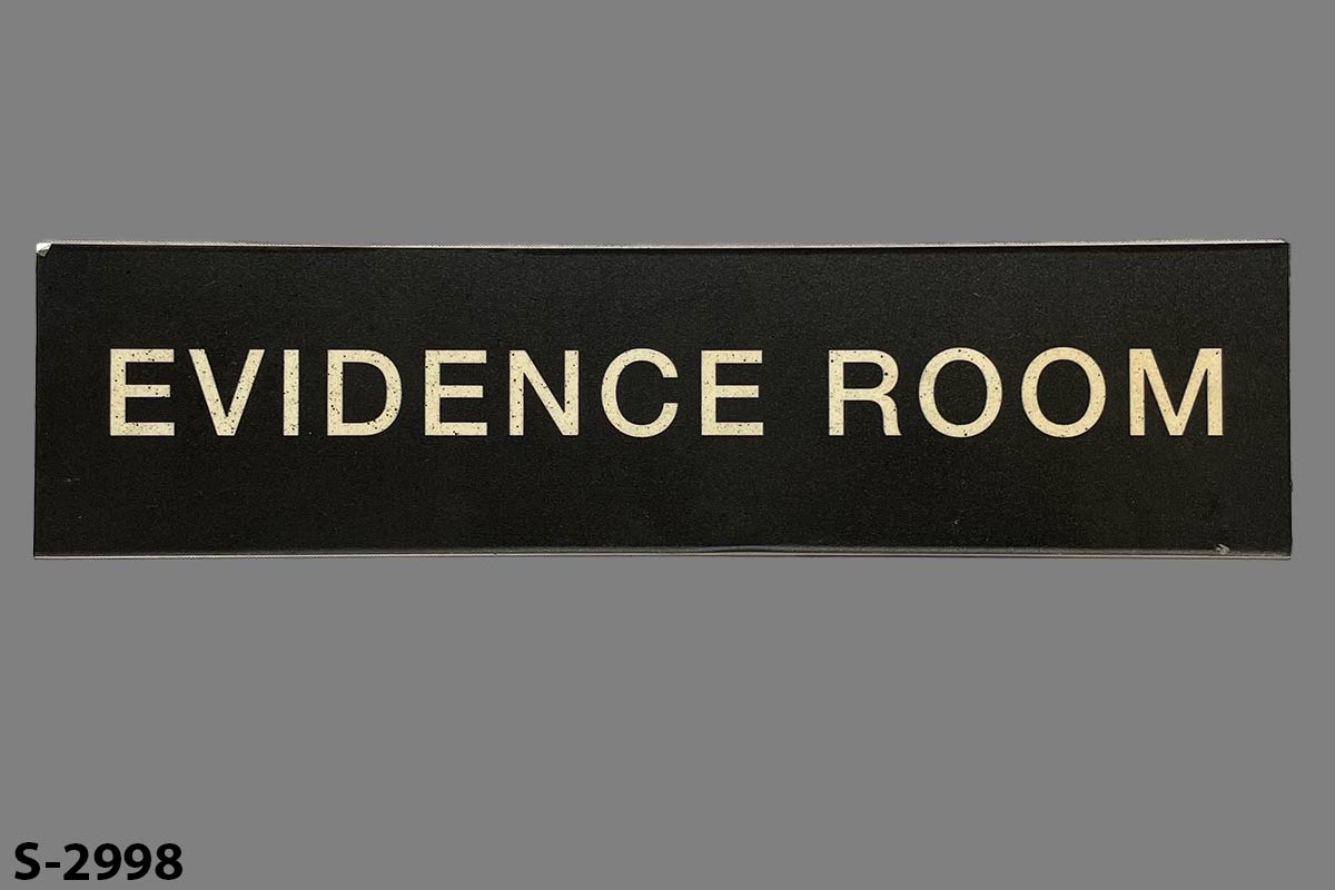 Sign-Evidence Room, stock number S-2998
