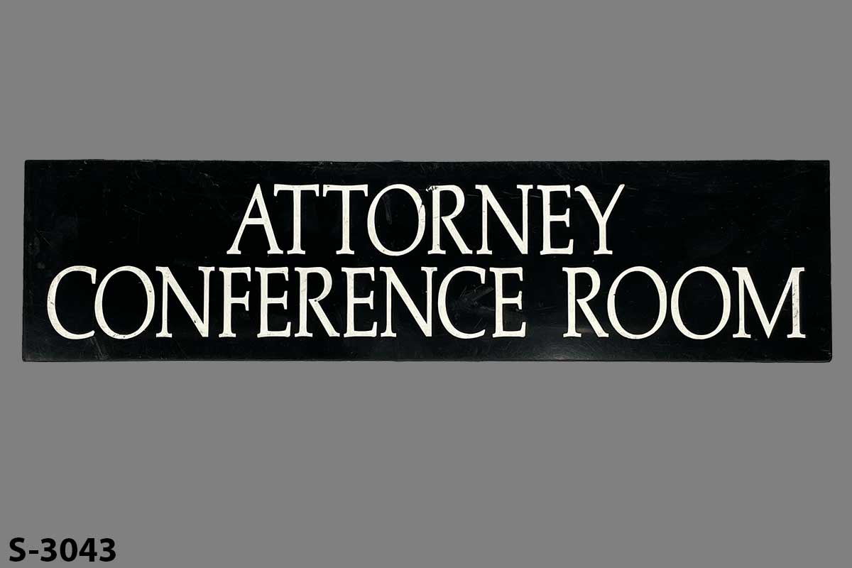 Sign-Attorney Conference Room, stock number S-3043
