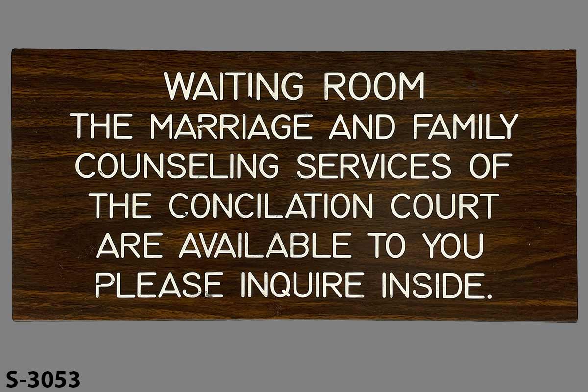 Sign-Waiting Room The Marriage And Family Counseling Services Of The, stock number S-3053
