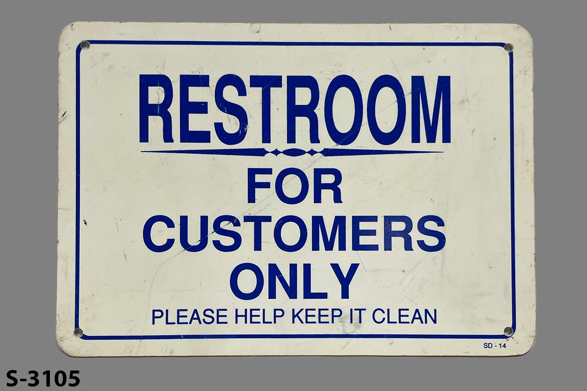 Sign-Restroom For Customers Only Please Help Keep It Clean, stock number S-3105