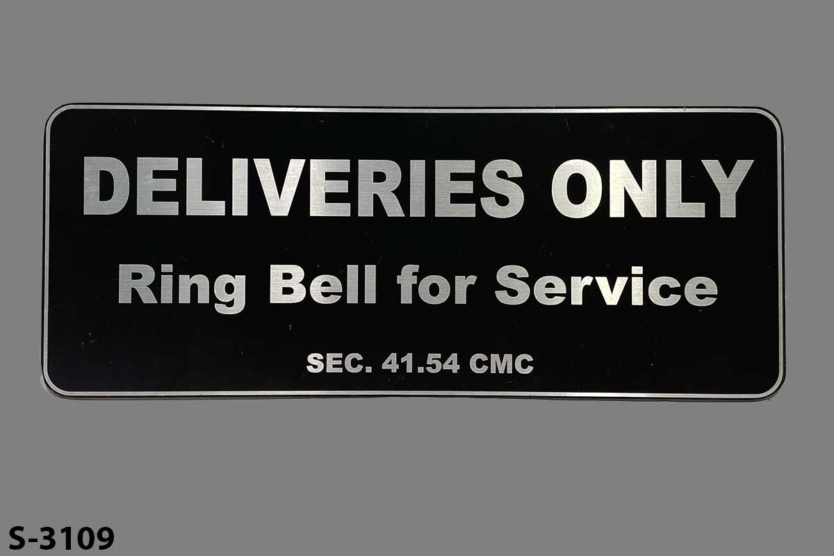 Sign-Deliveries Only Ring Bell For Service Sec. 41 CMC, stock number S-3109
