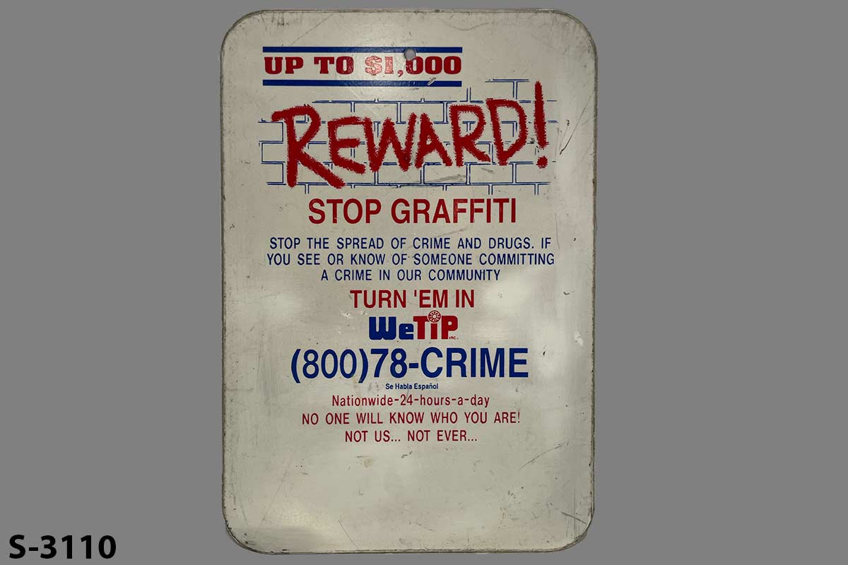 Sign-Up To $1000 Reward! Stop Graffiti Stop The Spread Of Crime And Drugs. If, stock number S-3110