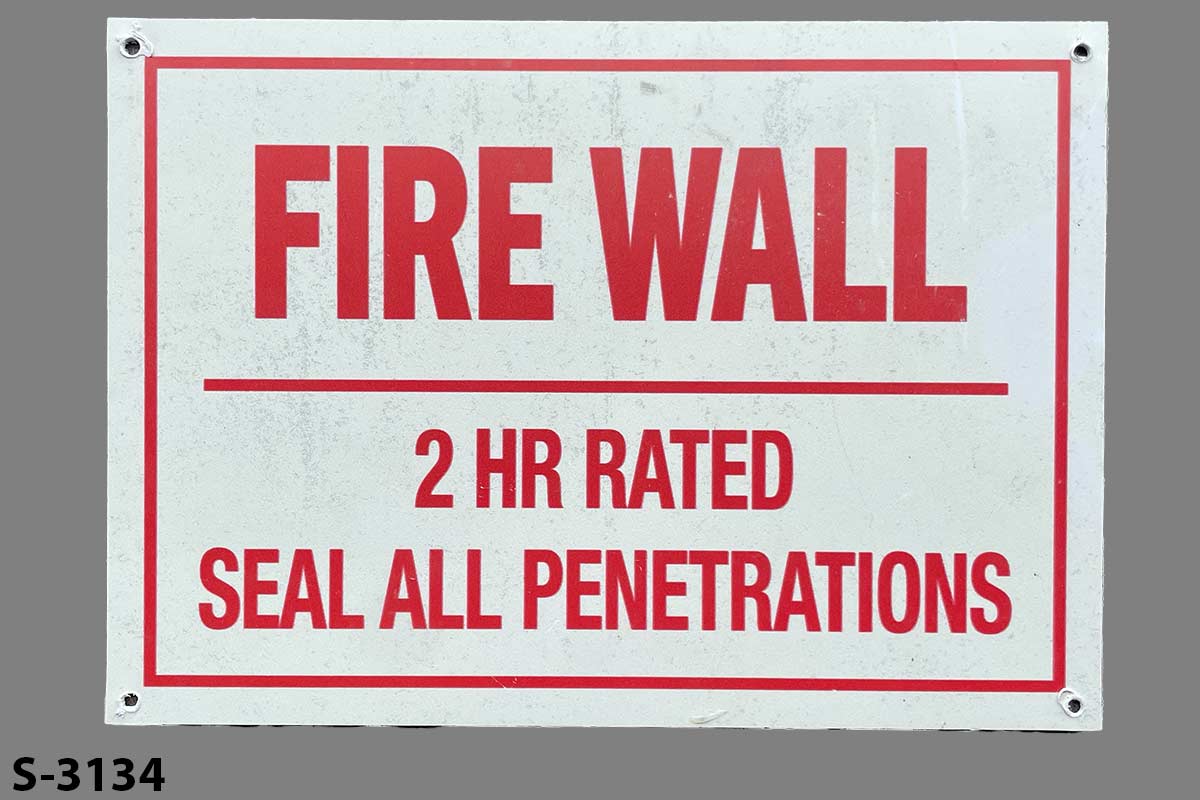 Sign-Fire Wall 2 Hour Rated Seal All Penetrations, stock number S-3134