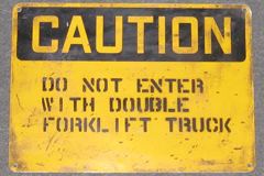 Sign-Caution Do Not Enter With Double Forklift Truck, black/yellow, stock number S-0060