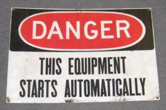 Sign-Danger this equipment starts automatically, plastic, stock number S-0090