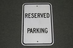 Sign-Reserved parking, metal, black/white, 12"w x 18"t, stock number S-0163