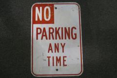 Sign-No Parking Any Time, metal, red/white, 12"w x 18"t, stock number S-0165