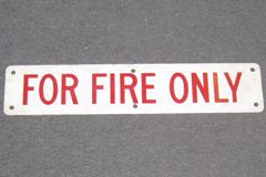 Sign-For Fire Only, 24"w x 5"t, stock number S-0199