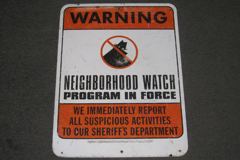 Sign-Warning Neighborhood Watch Program In Force, blk/orange/wht, stock number S-0329