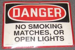 Sign-Danger No Smoking, stock number S-0367