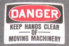 Sign-Danger Keep Hands Clear Of Moving Machinery, cardboard, stock number S-0572