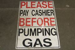 Sign-Please Pay Cashier Before Pumping Gas, metal, red/blk/wht, 24"w, stock number S-0765