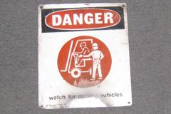 Sign-Danger Watch For Moving Vehicles, w/ picture of 2 men +, stock number S-0794