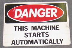 Sign-Danger This Machine Starts Automatically, plastic, red/blk/wht, stock number S-0806