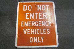 Sign-Do Not Enter Emergency Vehicles Only, metal, red/wht, 24"w x 30"t, stock number S-0898